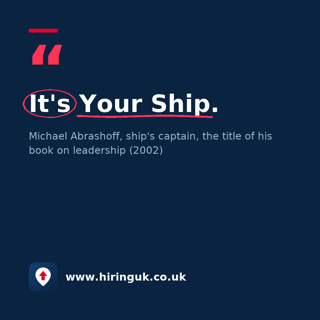 Quote card: It's Your Ship.