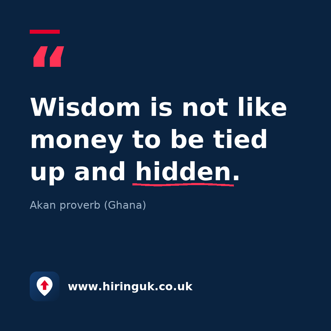 Quote card: Wisdom is not like money to be tied up and hidden.