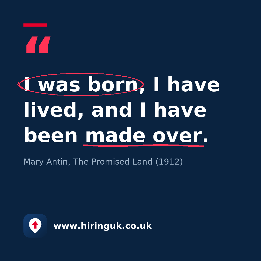 Quote card: I was born, I have lived, and I have been made over.