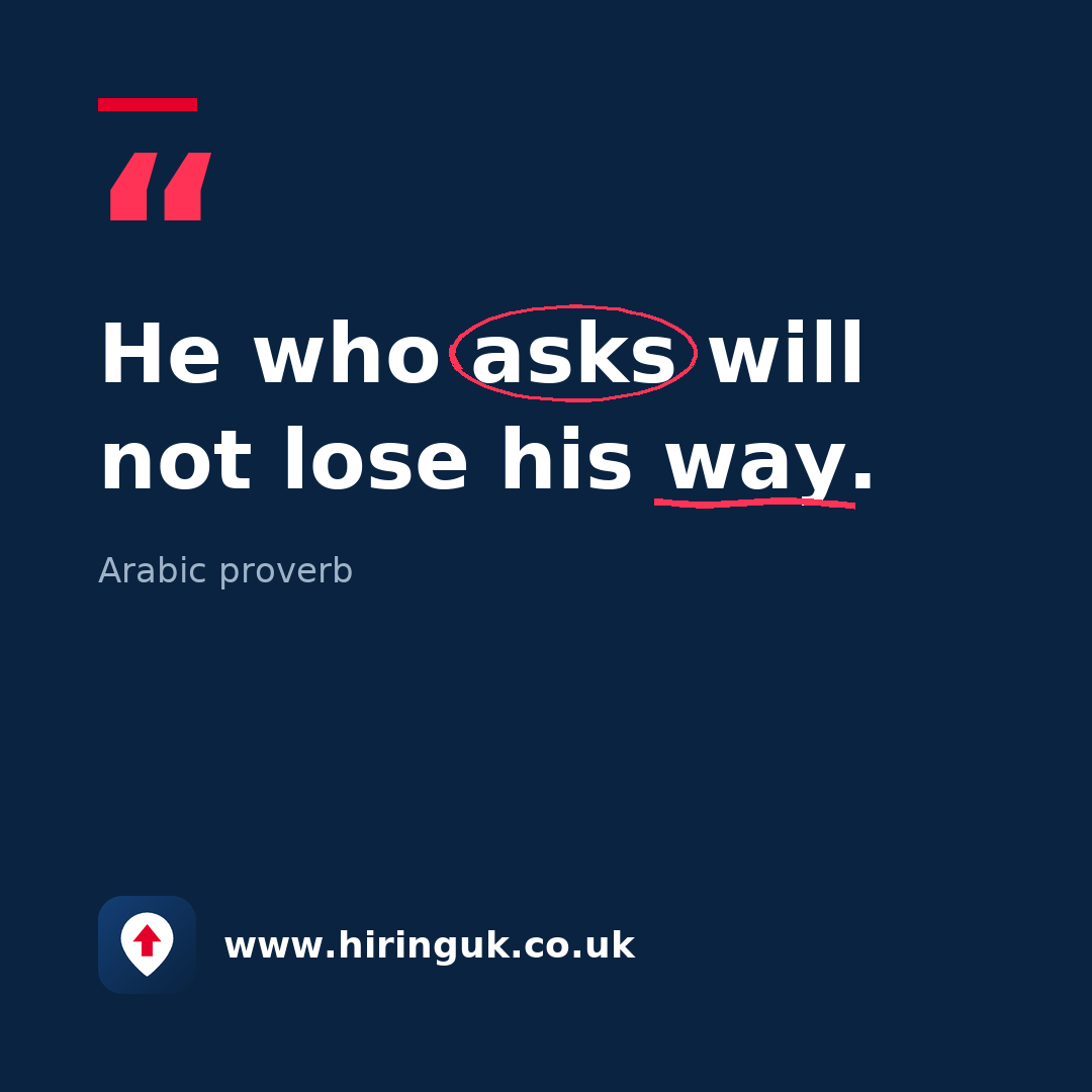 Quote card: He who asks will not lose his way.