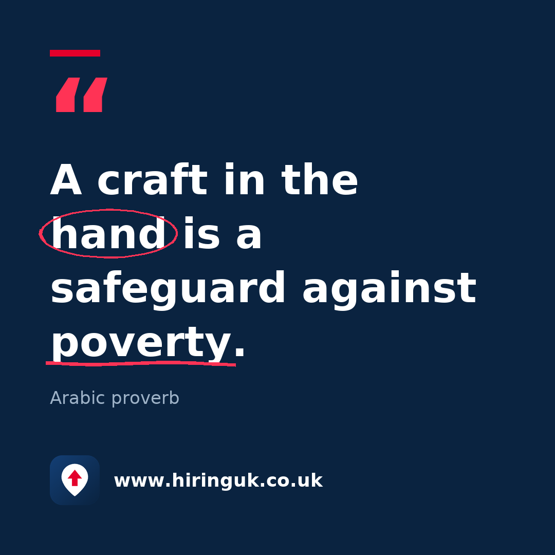 Quote card: A craft in the hand is a safeguard against poverty.