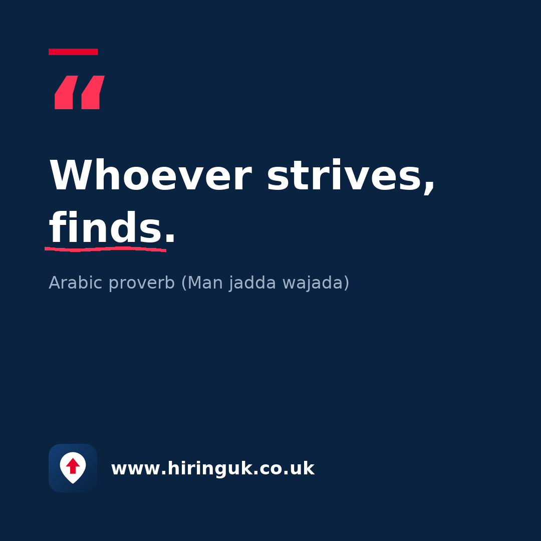 Quote card: Whoever strives, finds.