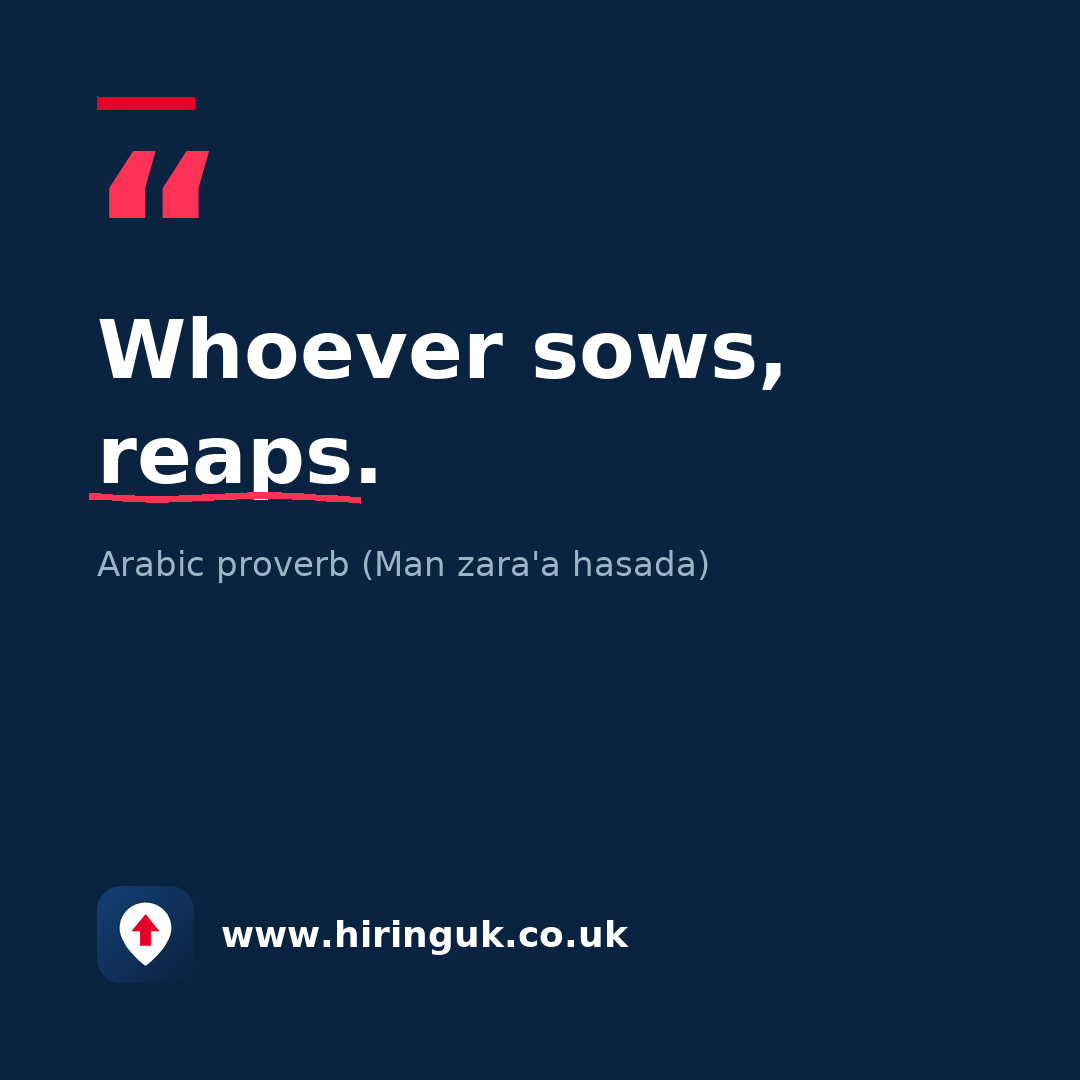Quote card: Whoever sows, reaps.