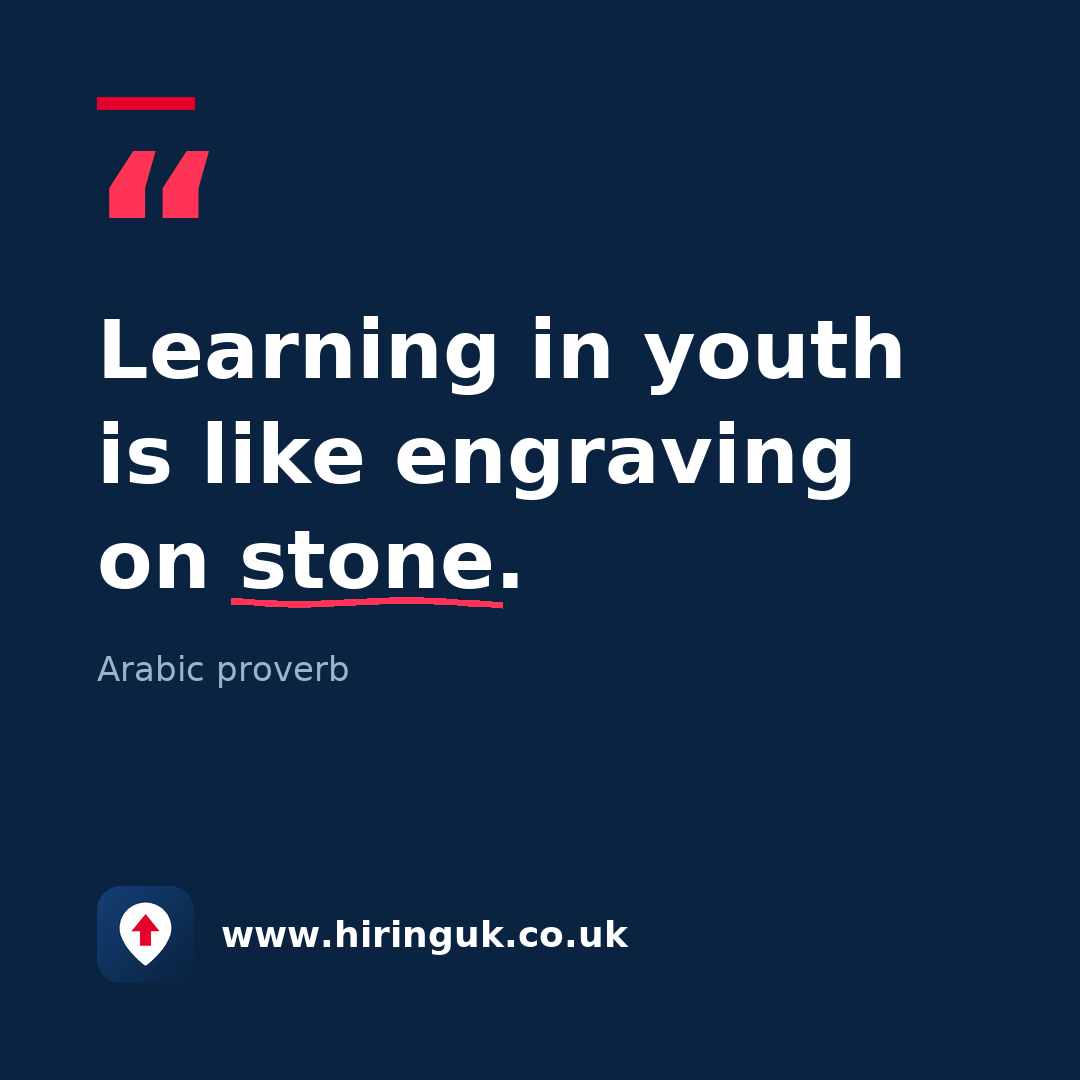 Quote card: Learning in youth is like engraving on stone.