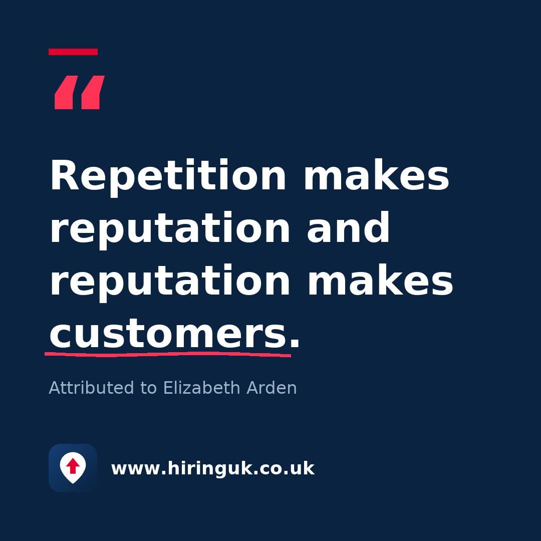 Quote card: Repetition makes reputation and reputation makes customers.