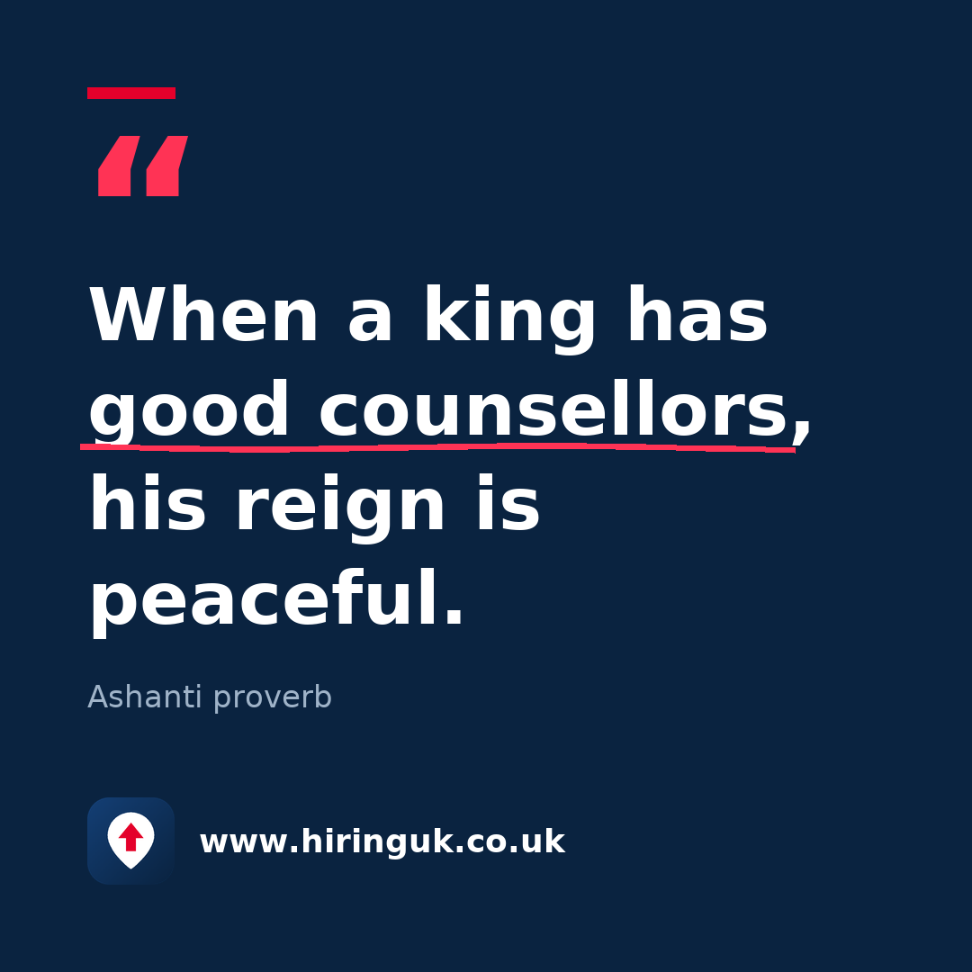 Quote card: When a king has good counsellors, his reign is peaceful.