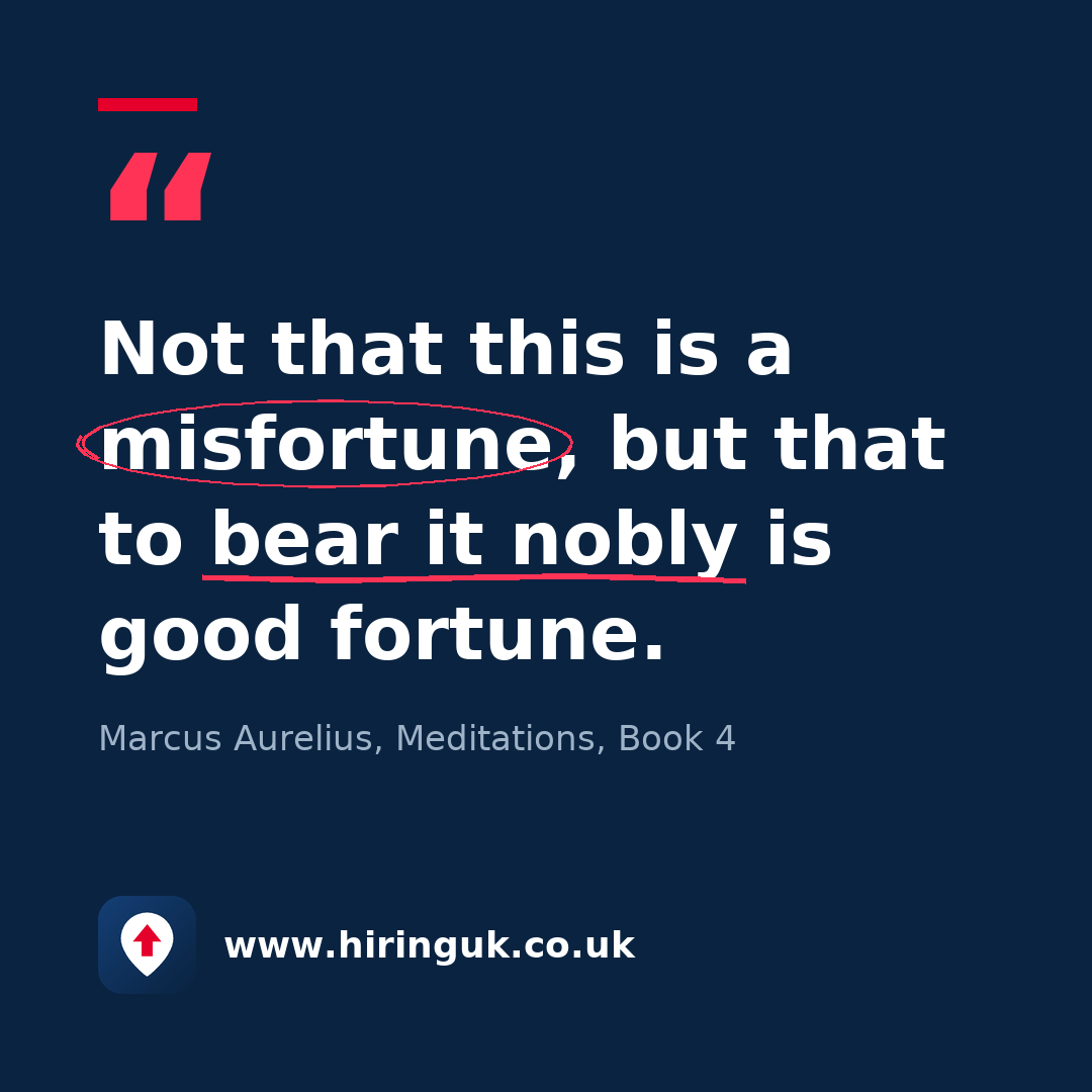 Quote card: Not that this is a misfortune, but that to bear it nobly is good fortune.
