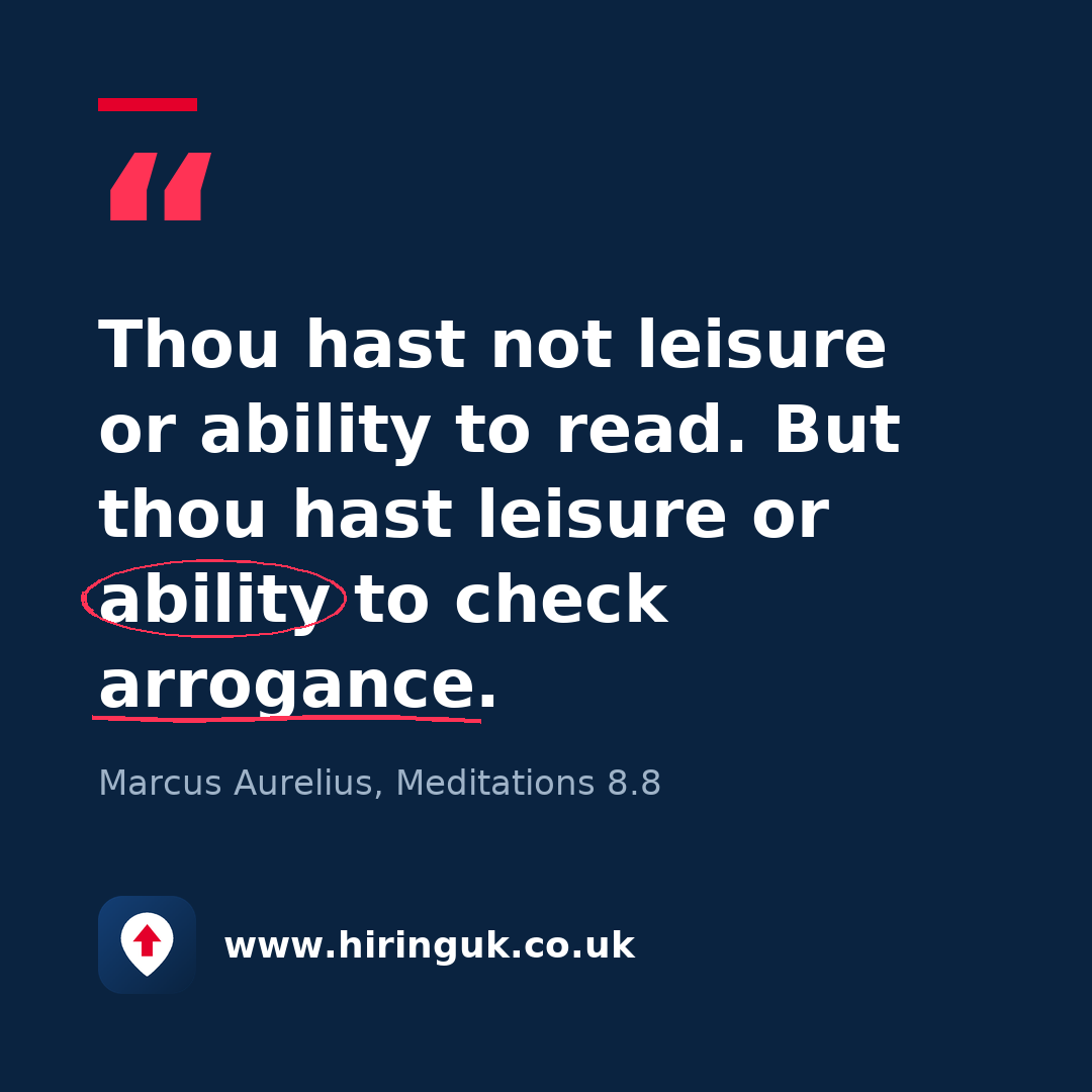 Quote card: Thou hast not leisure or ability to read. But thou hast leisure or ability to check arrogance.