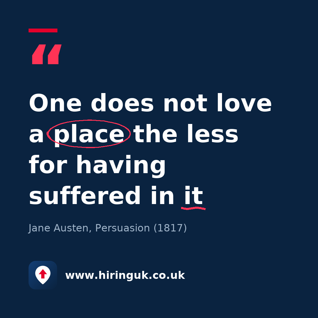 Quote card: One does not love a place the less for having suffered in it