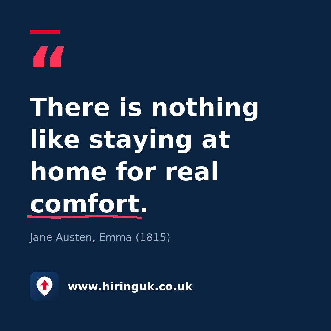 Quote card: There is nothing like staying at home for real comfort.