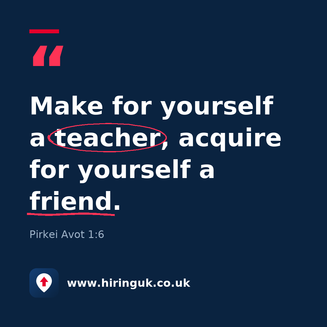 Quote card: Make for yourself a teacher, acquire for yourself a friend.
