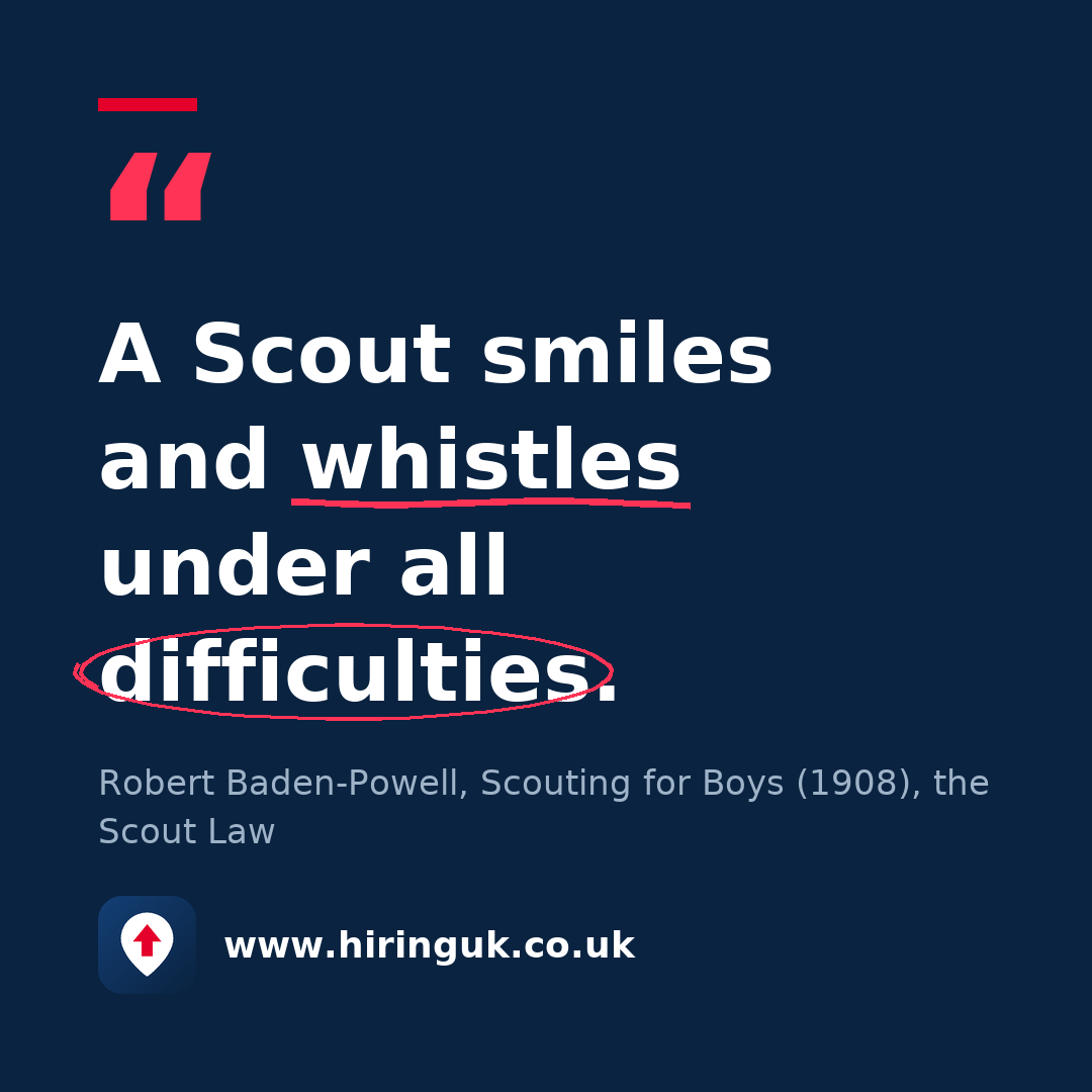 Quote card: A Scout smiles and whistles under all difficulties.