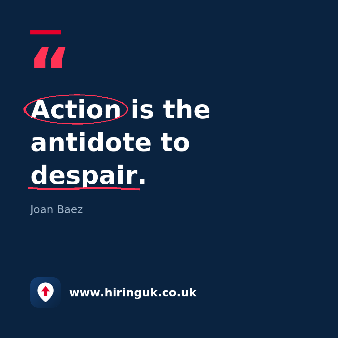 Quote card: Action is the antidote to despair.