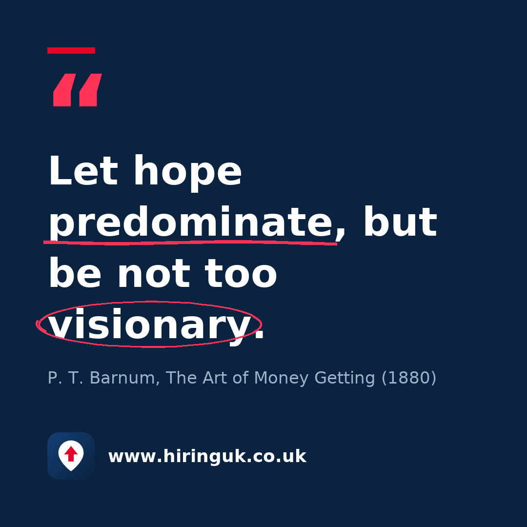 Quote card: Let hope predominate, but be not too visionary.