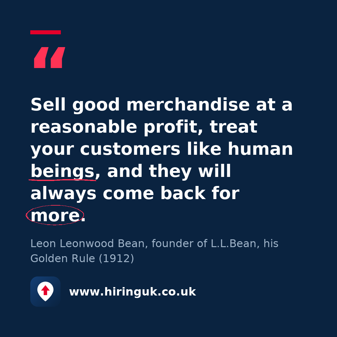 Quote card: Sell good merchandise at a reasonable profit, treat your customers like human beings, and they will always come back for more.