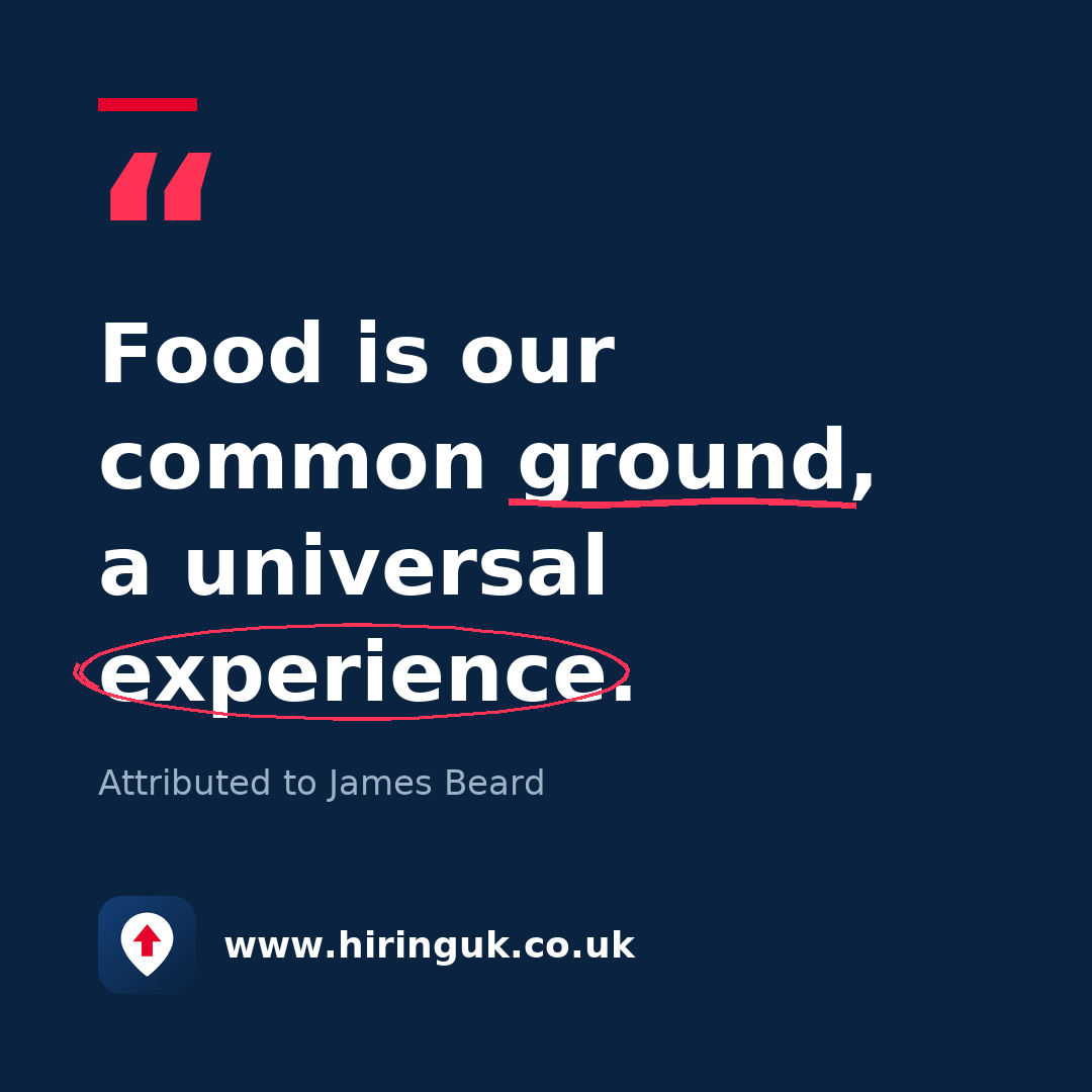 Quote card: Food is our common ground, a universal experience.
