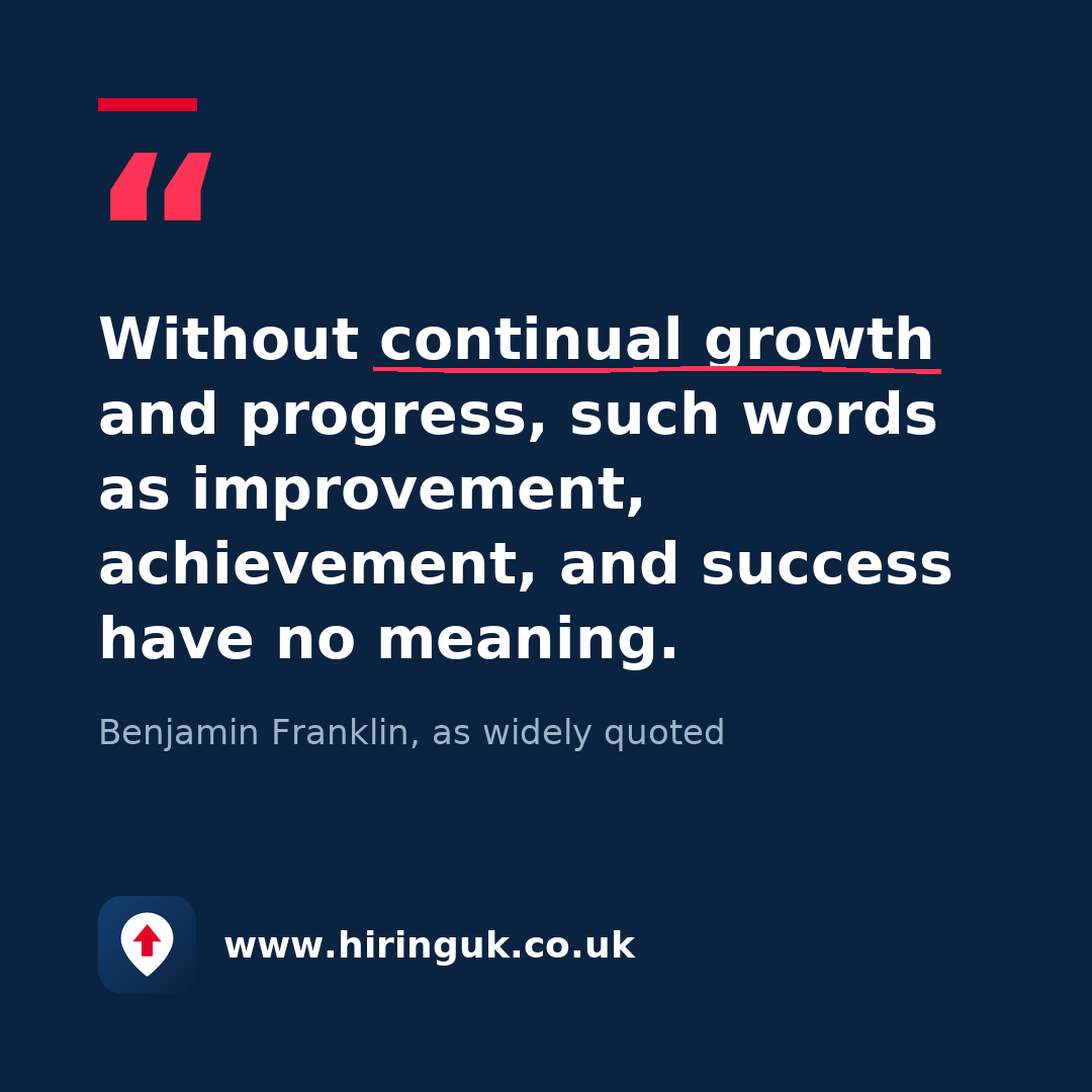 Quote card: Without continual growth and progress, such words as improvement, achievement, and success have no meaning.