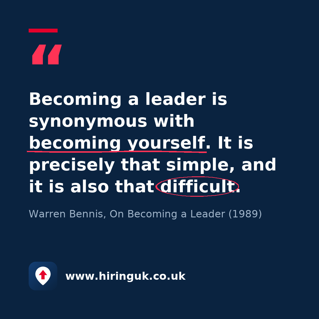 Quote card: Becoming a leader is synonymous with becoming yourself. It is precisely that simple, and it is also that difficult.