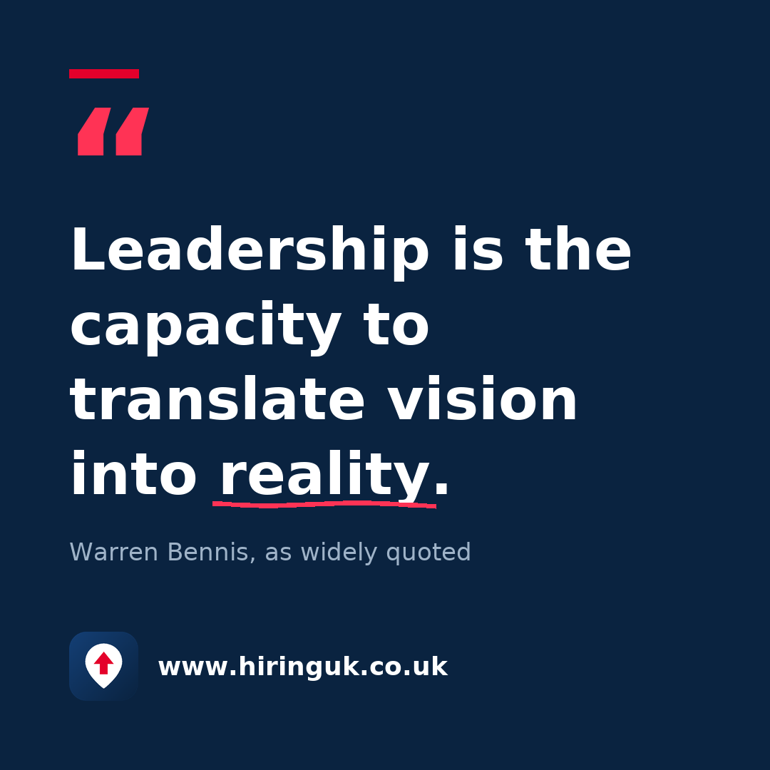 Quote card: Leadership is the capacity to translate vision into reality.