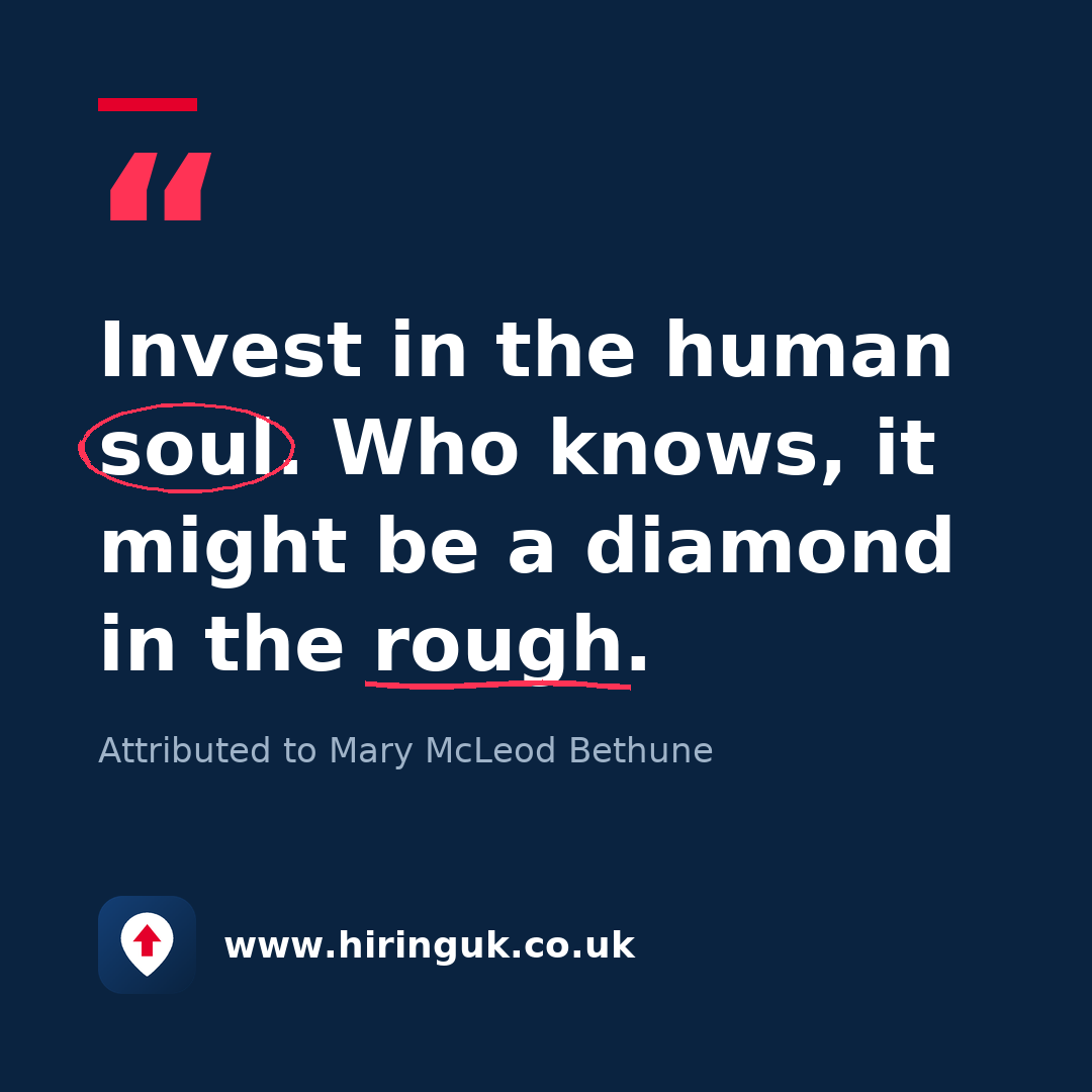 Quote card: Invest in the human soul. Who knows, it might be a diamond in the rough.