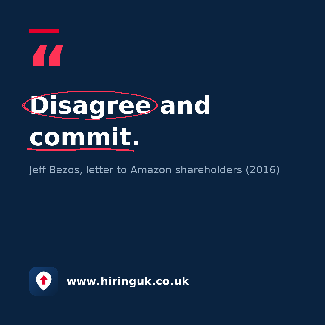 Quote card: Disagree and commit.
