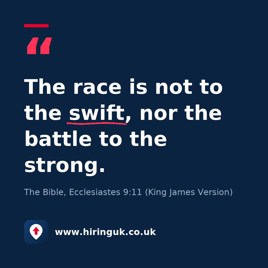 Quote card: The race is not to the swift, nor the battle to the strong.