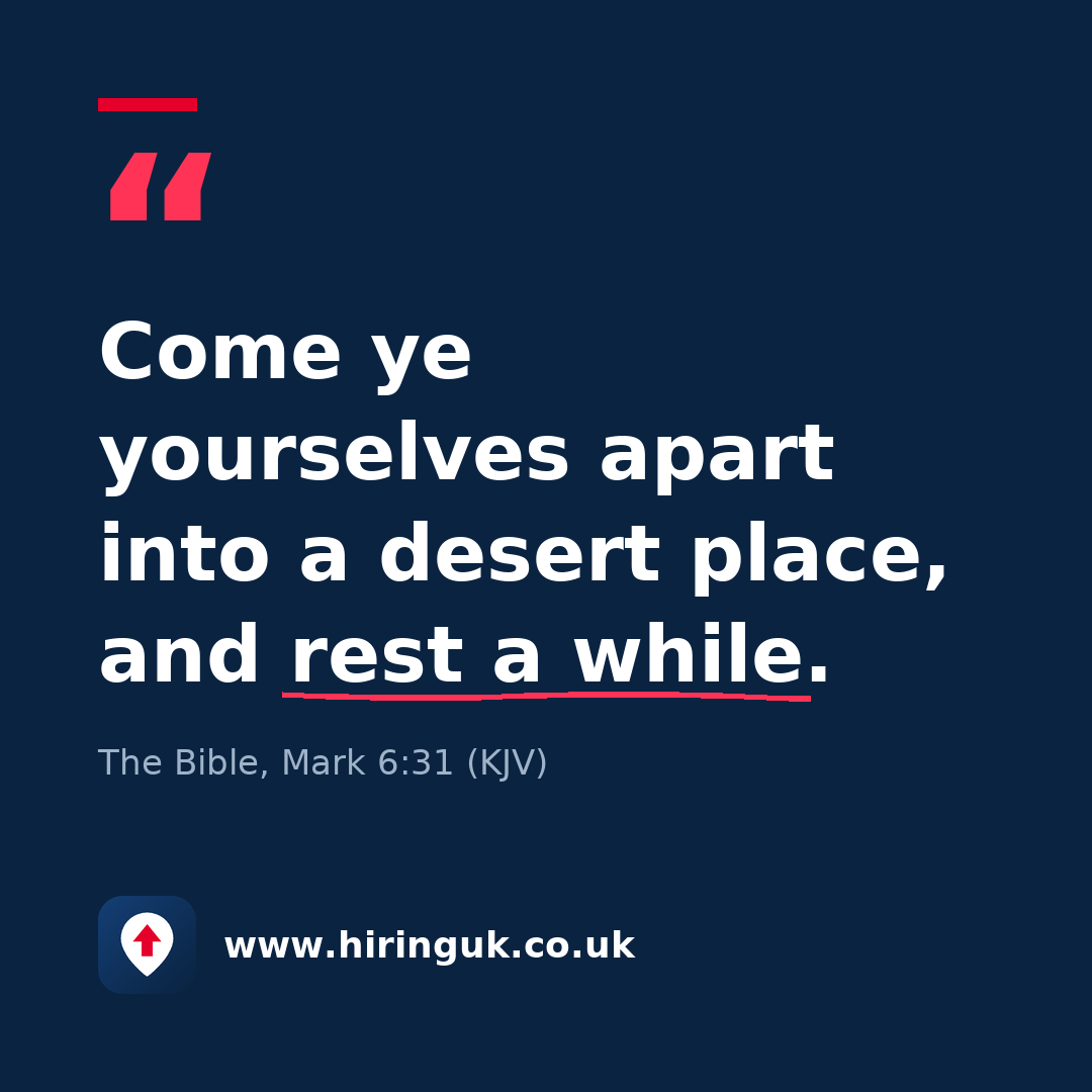 Quote card: Come ye yourselves apart into a desert place, and rest a while.
