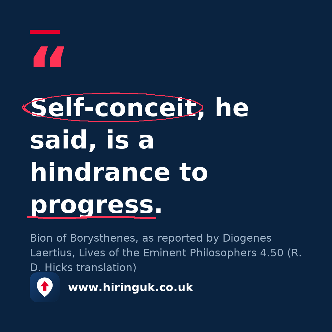 Quote card: Self-conceit, he said, is a hindrance to progress.