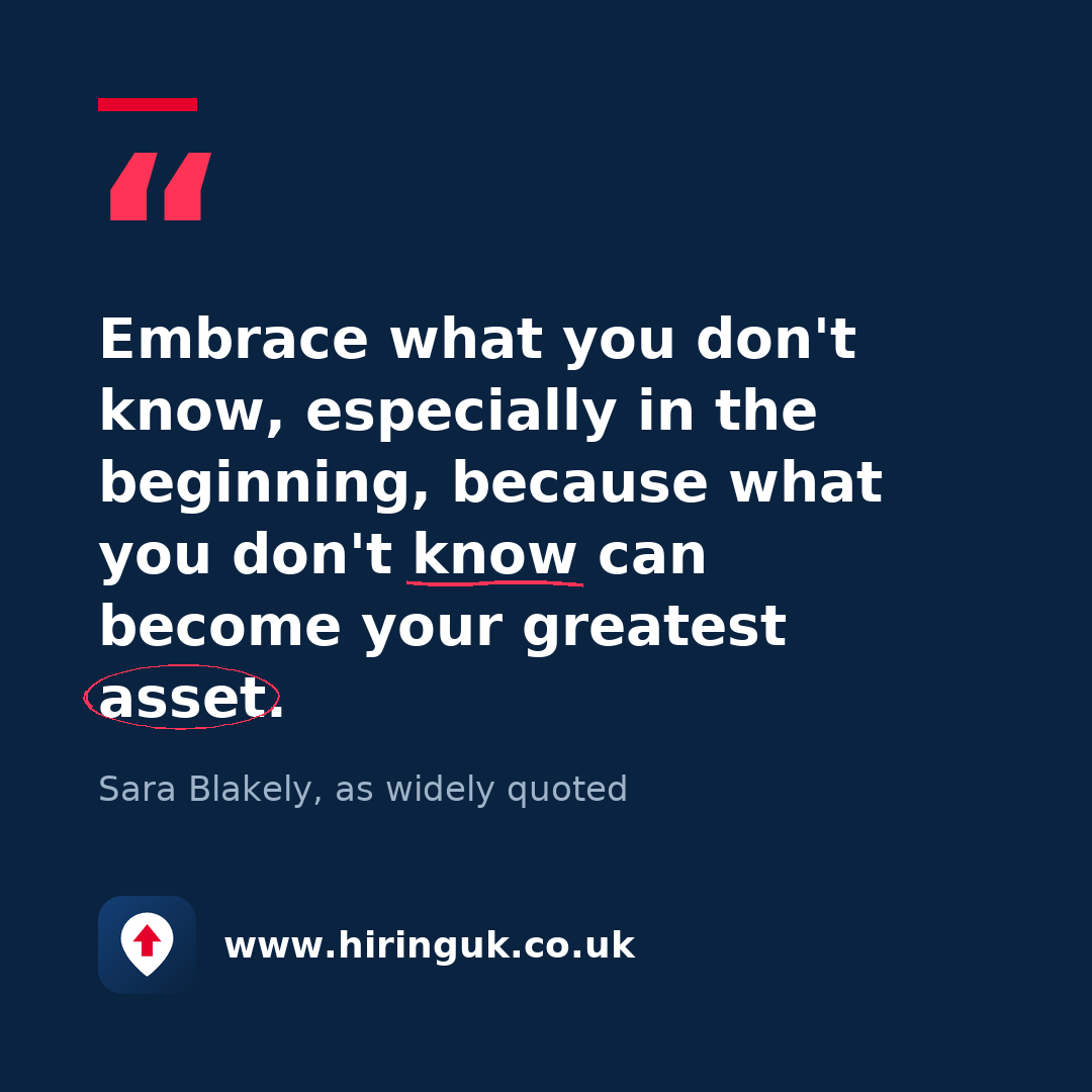 Quote card: Embrace what you don't know, especially in the beginning, because what you don't know can become your greatest asset.