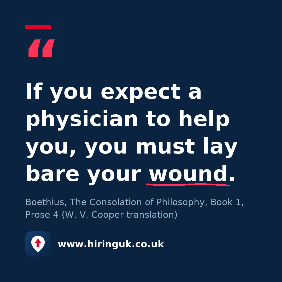 Quote card: If you expect a physician to help you, you must lay bare your wound.