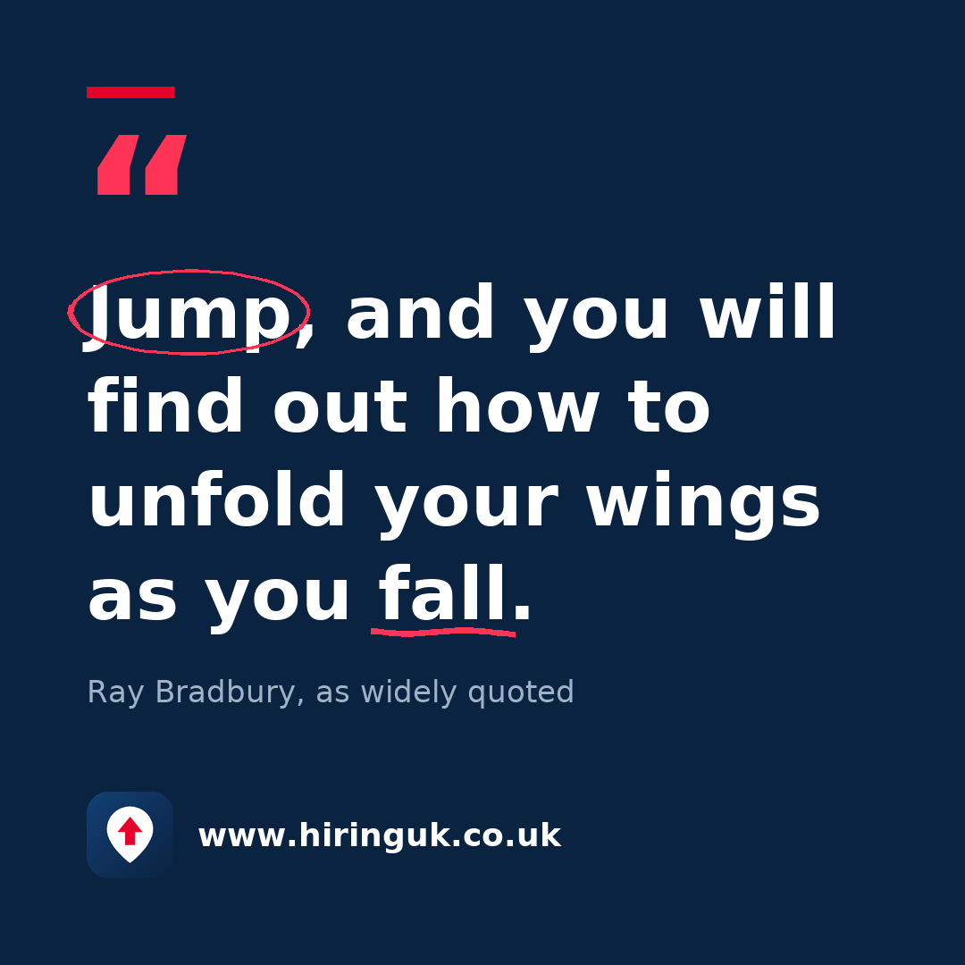 Quote card: Jump, and you will find out how to unfold your wings as you fall.