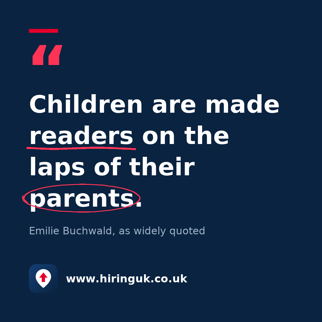 Quote card: Children are made readers on the laps of their parents.