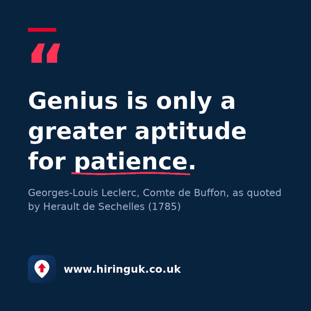 Quote card: Genius is only a greater aptitude for patience.