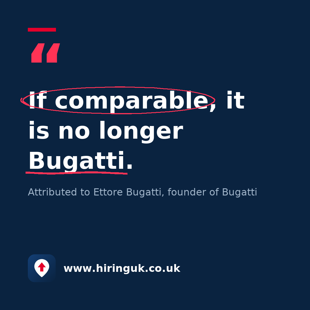Quote card: If comparable, it is no longer Bugatti.