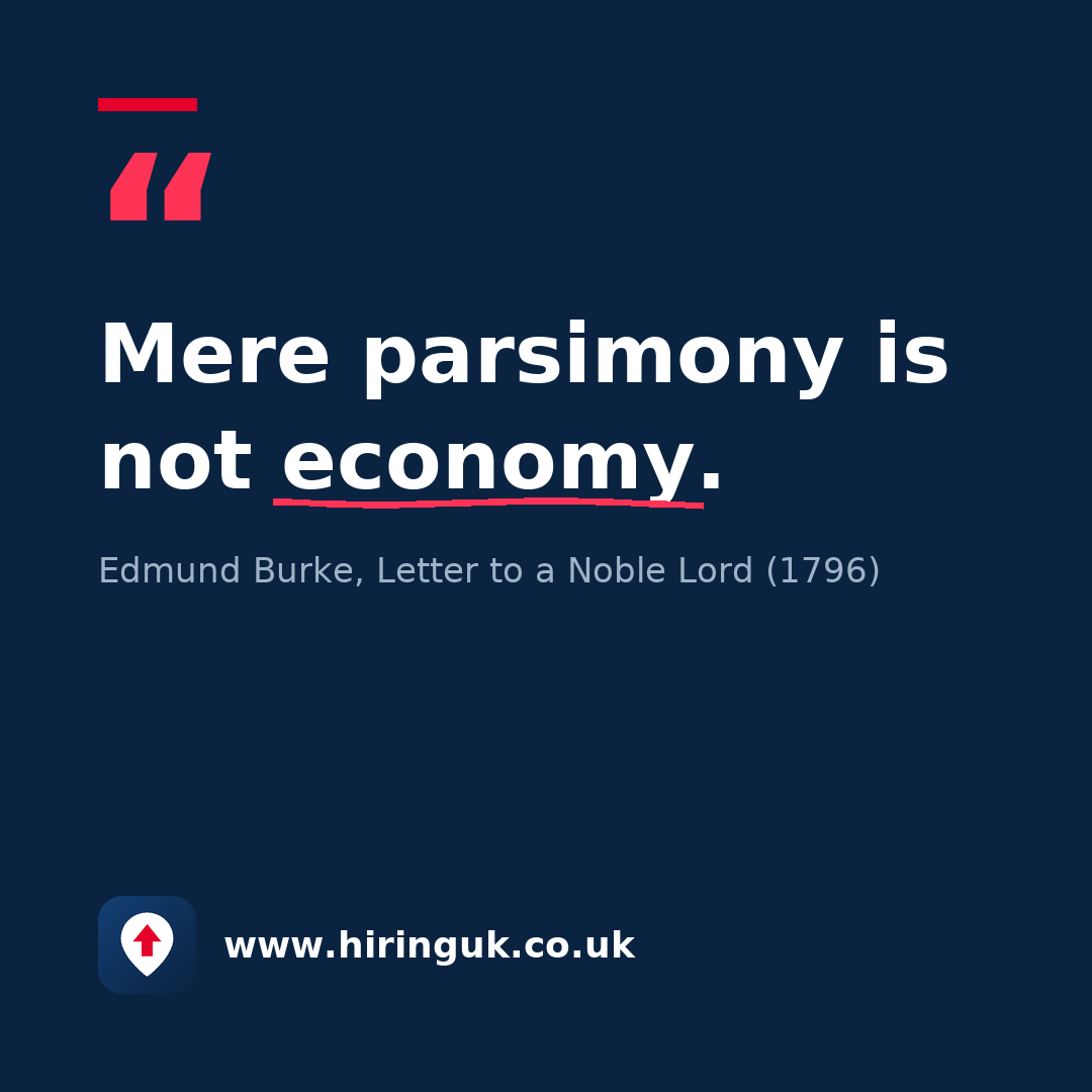 Quote card: Mere parsimony is not economy.