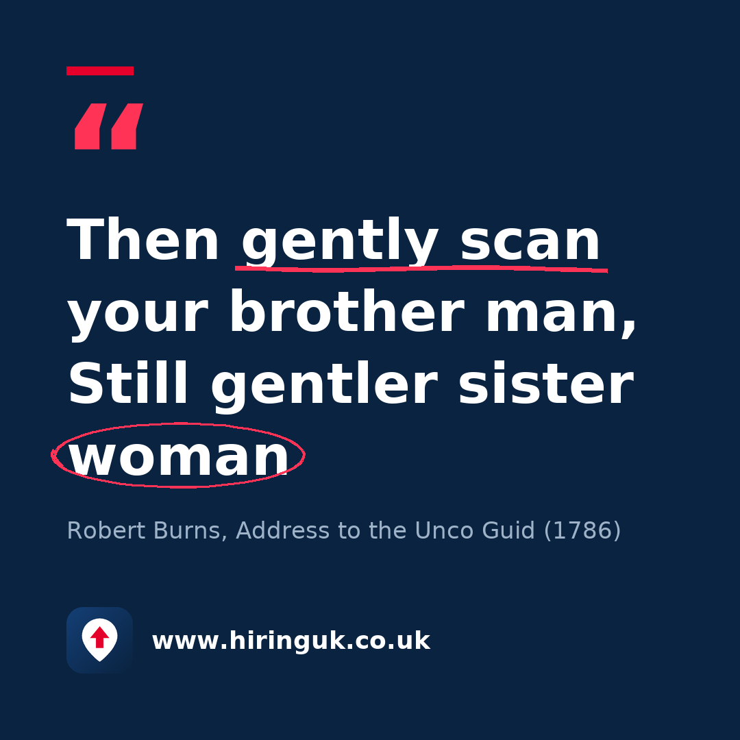 Quote card: Then gently scan your brother man, Still gentler sister woman