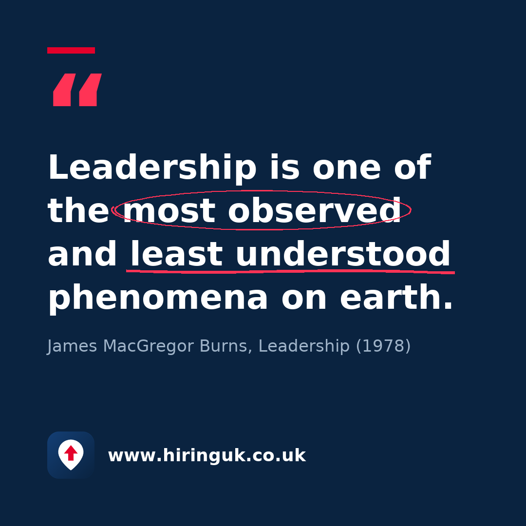 Quote card: Leadership is one of the most observed and least understood phenomena on earth.