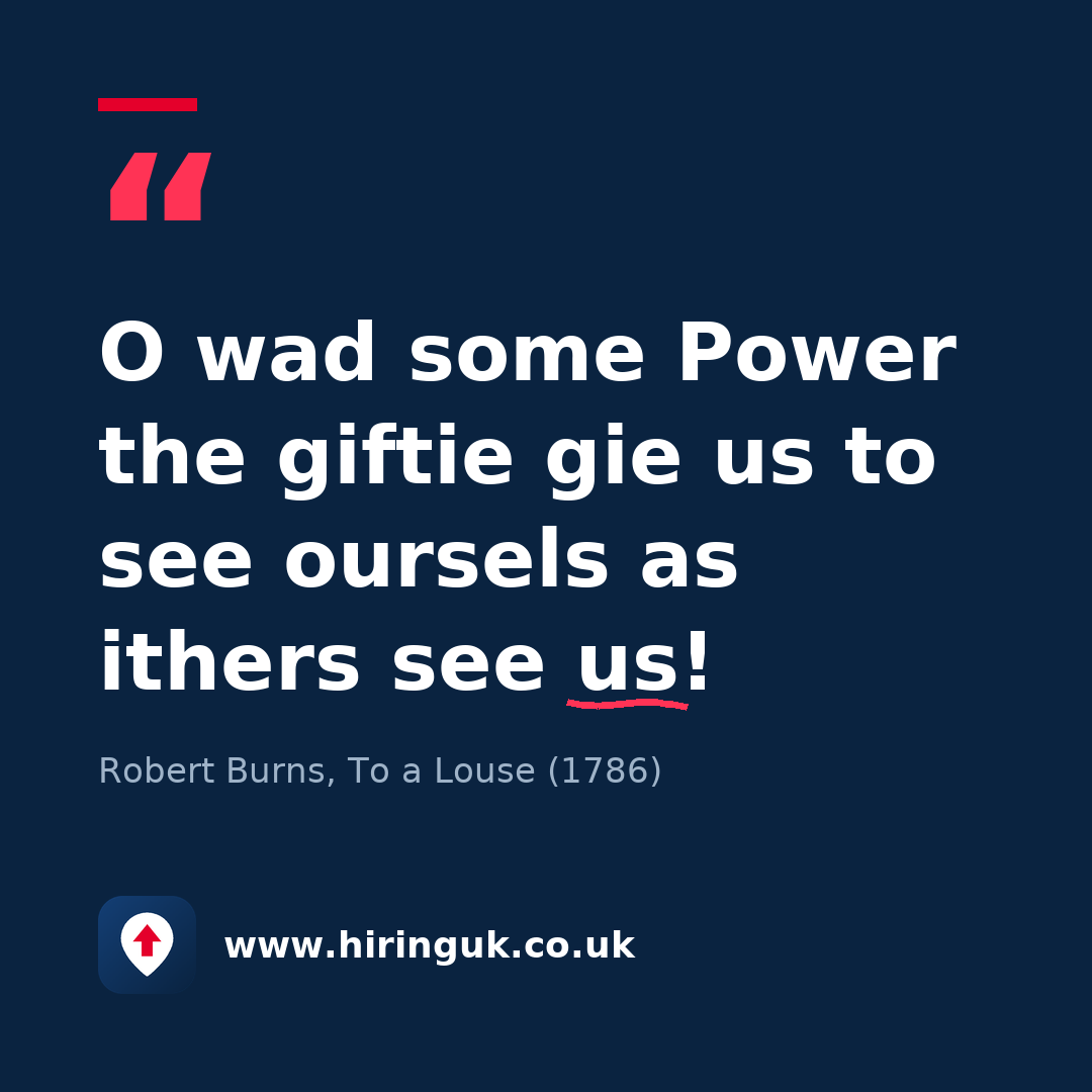 Quote card: O wad some Power the giftie gie us to see oursels as ithers see us!