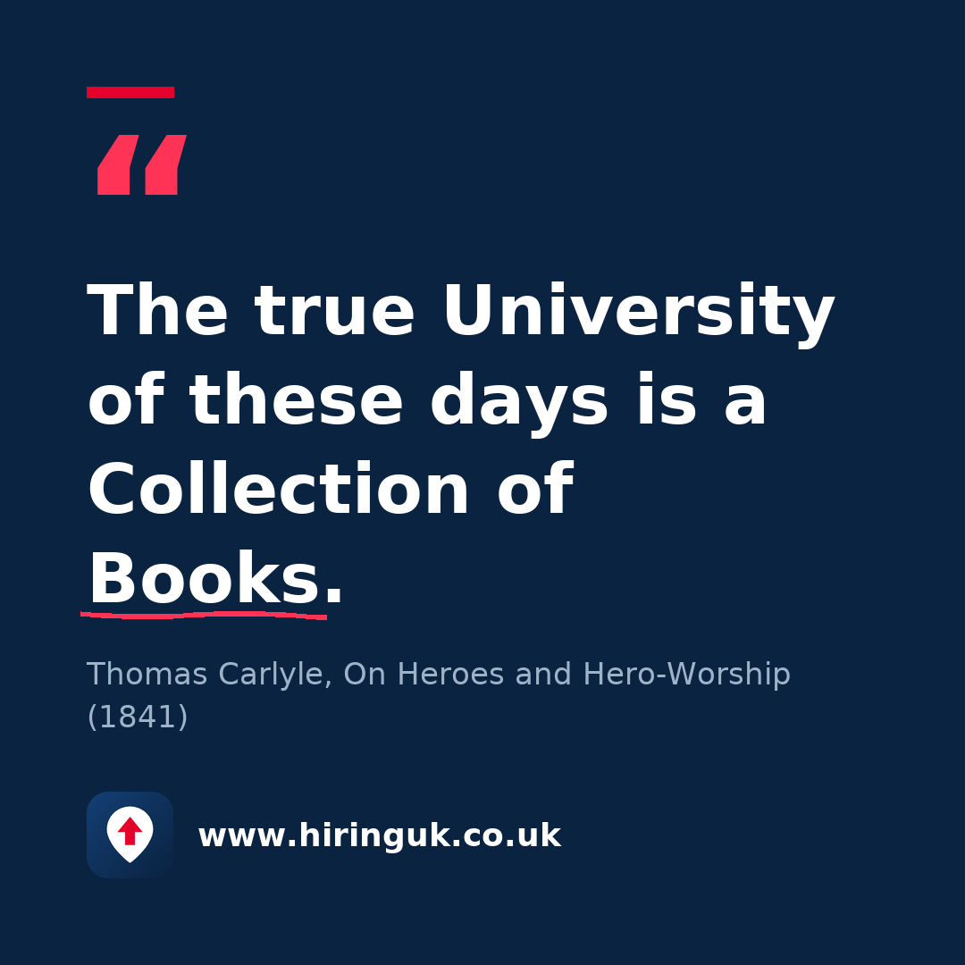 Quote card: The true University of these days is a Collection of Books.