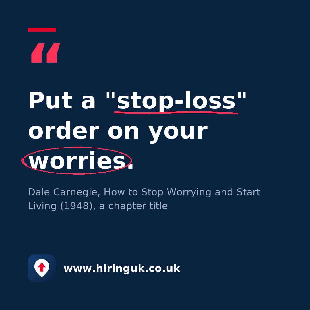Quote card: Put a "stop-loss" order on your worries.
