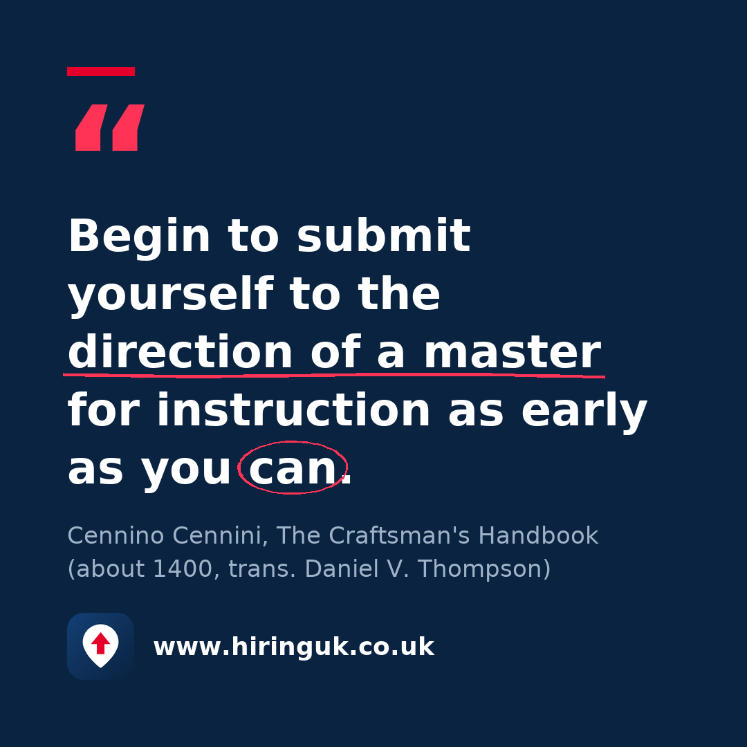 Quote card: Begin to submit yourself to the direction of a master for instruction as early as you can.