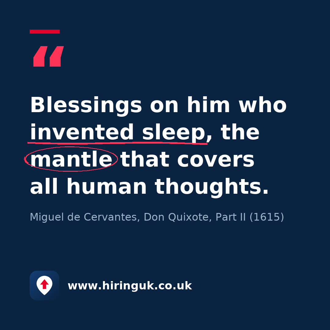 Quote card: Blessings on him who invented sleep, the mantle that covers all human thoughts.