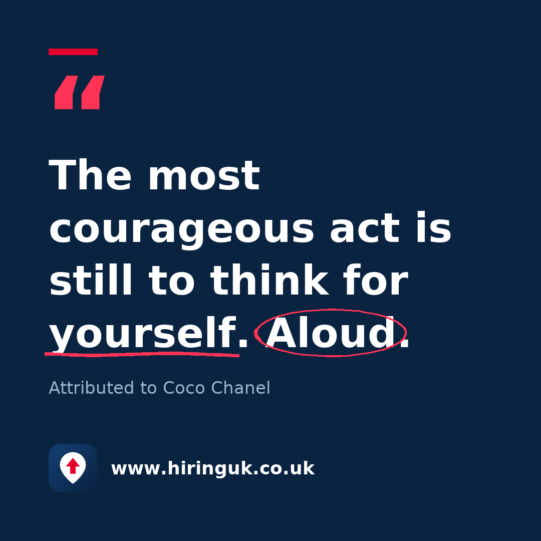 Quote card: The most courageous act is still to think for yourself. Aloud.