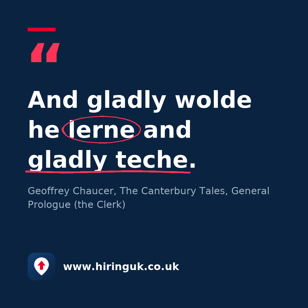 Quote card: And gladly wolde he lerne and gladly teche.