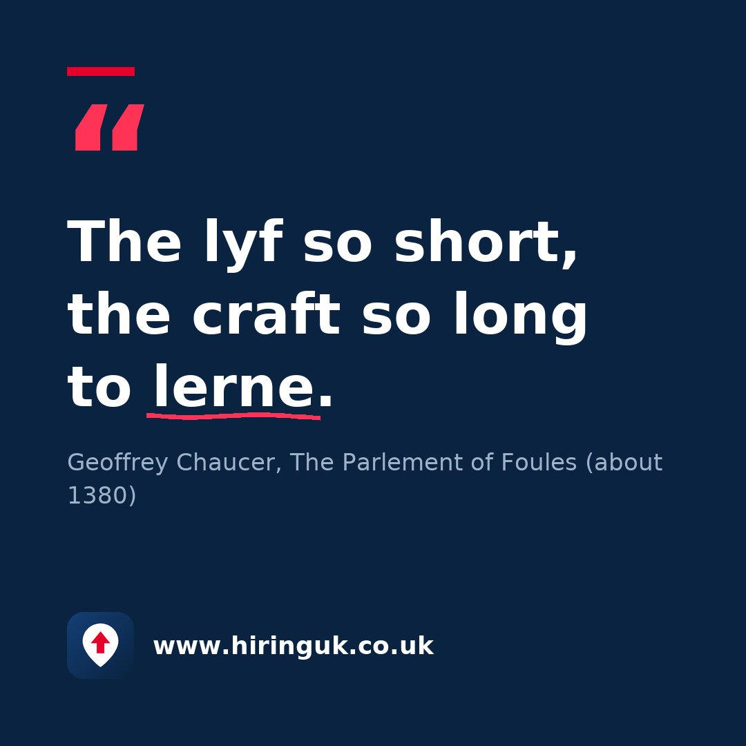 Quote card: The lyf so short, the craft so long to lerne.