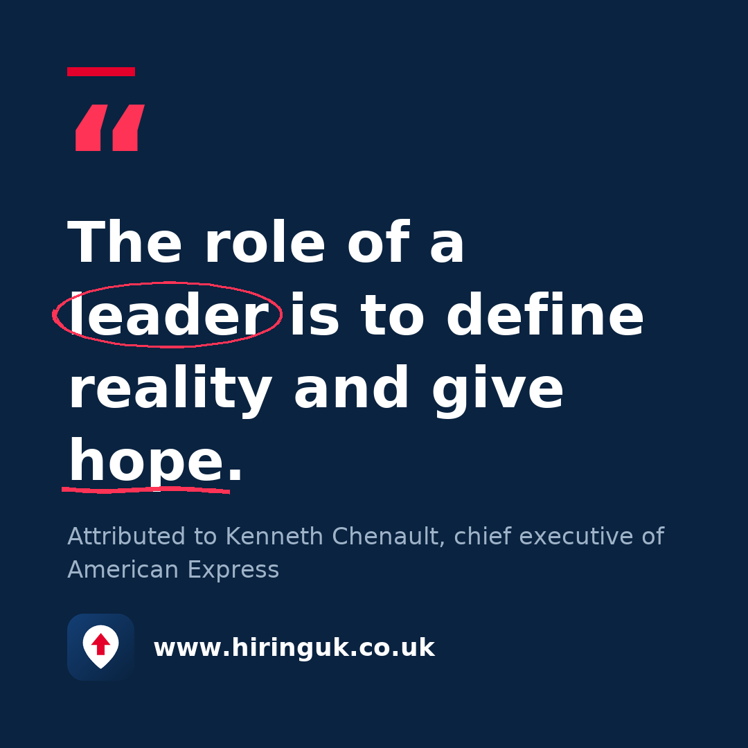Quote card: The role of a leader is to define reality and give hope.