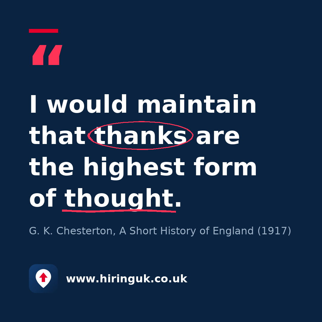 Quote card: I would maintain that thanks are the highest form of thought.
