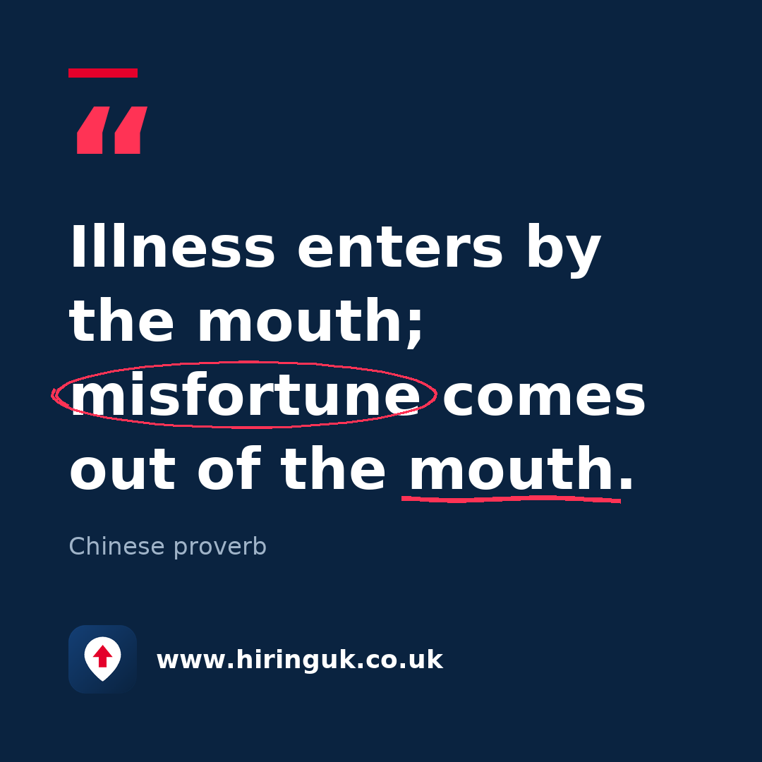 Quote card: Illness enters by the mouth; misfortune comes out of the mouth.