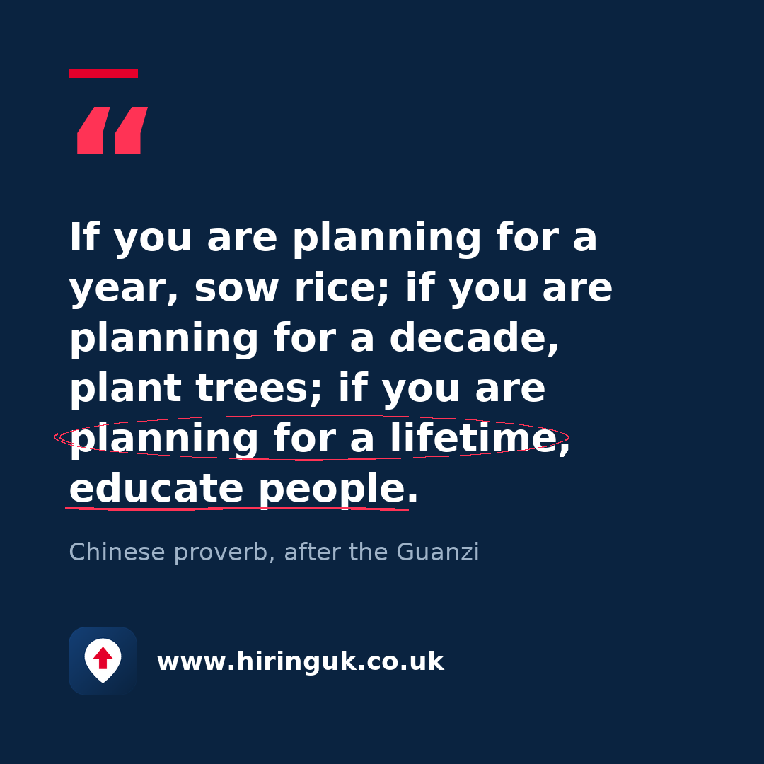 Quote card: If you are planning for a year, sow rice; if you are planning for a decade, plant trees; if you are planning for a lifetime, educate people.