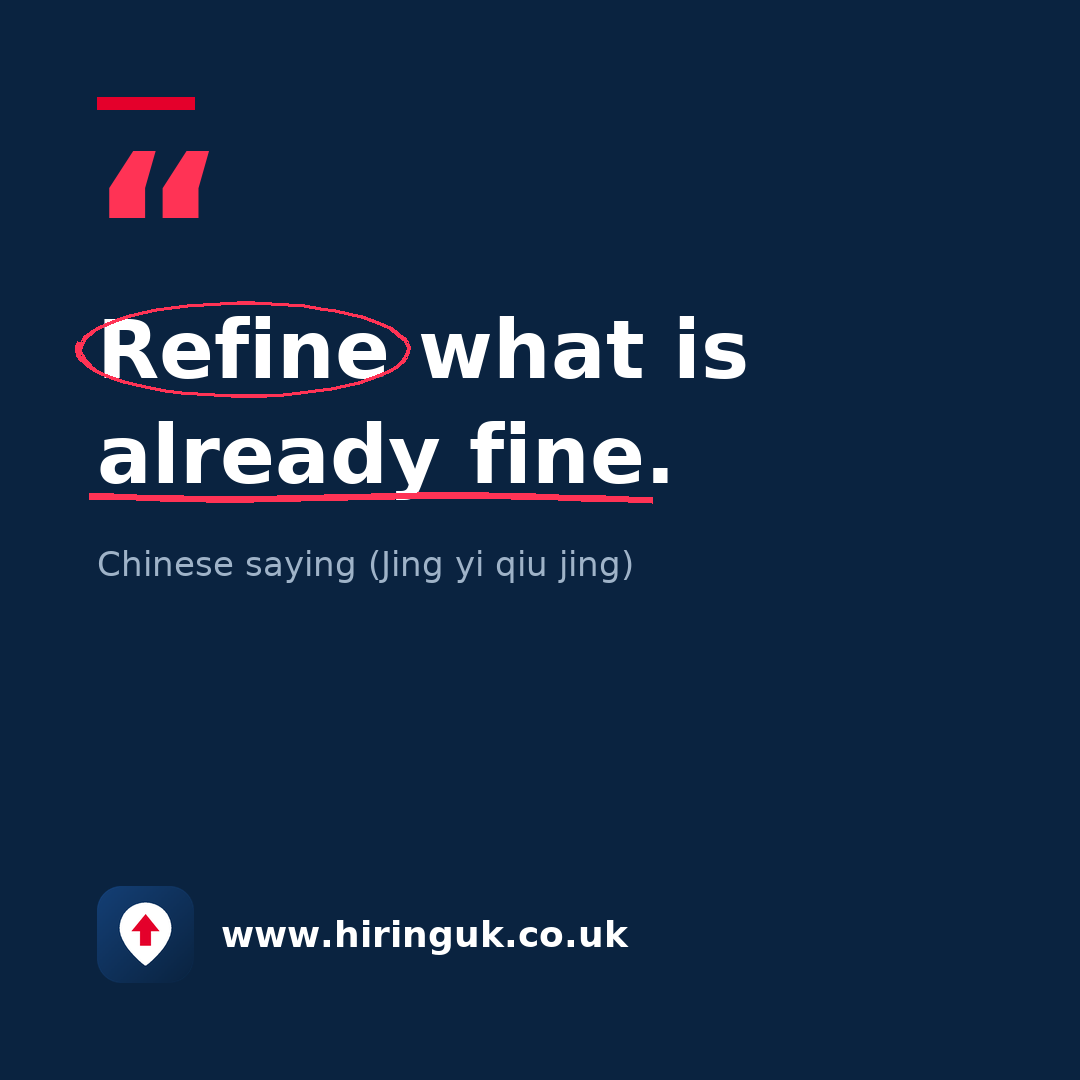 Quote card: Refine what is already fine.